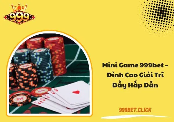 Mini Game 999bet