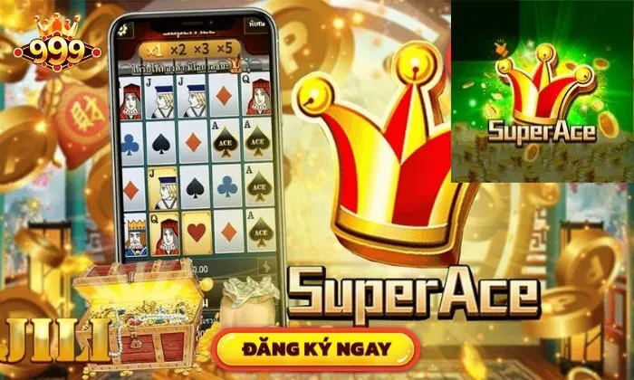 Giới thiệu đôi nét về game slot Super Ace 999BET