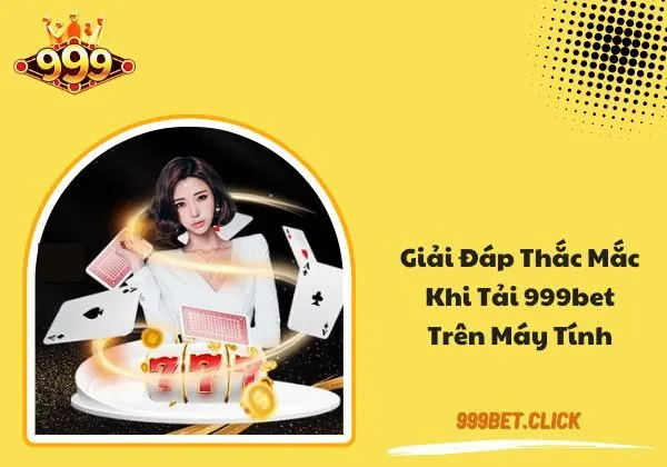 tải 999BET trên máy