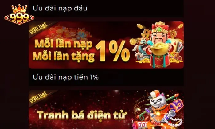 Đôi nét về chương trình ưu đãi nạp tiền 1% 999BET